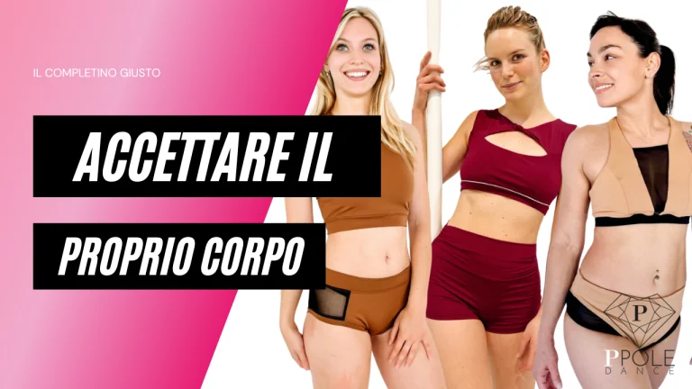 Abbigliamento pole dance: trova il completino giusto